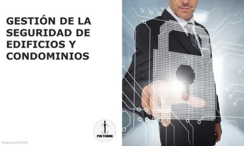 Curso de gestion de la seguridad de edificios y condominios